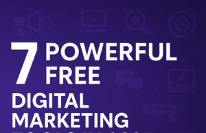 7 Powerful Free Digital Marketing Tools in 2025 7 Powerful Free Digital Marketing Tools in 2025